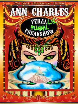 cover image of Ferally Funny Freakshow